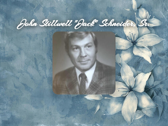 John Stillwell "Jack" Schneider, Sr. Obit