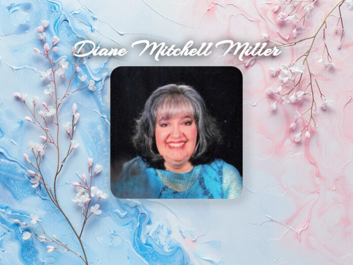 Diane Mitchell Miller Obit